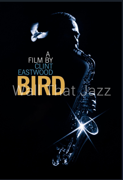 Laminage Film Poster Bird Charlie Parker
